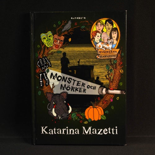 Katarina Mazetti - Kusinerna Karlsson 4 : Monster och mörker