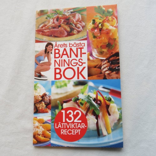 Årets bästa bantningsbok - 132 recept