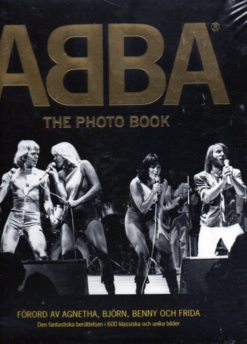 ABBA The Photo Book av Jan Gradvall, Petter Karlsson, Bengt Wanselius, Jeppe