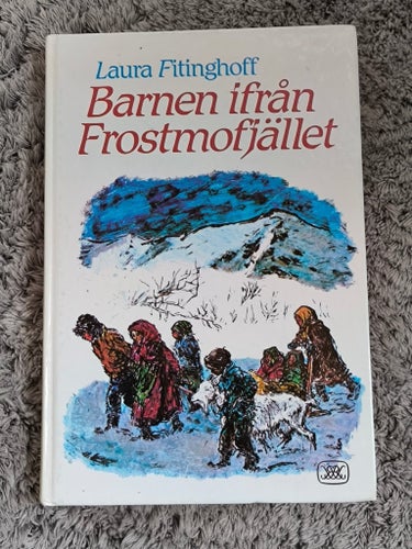 Barnen ifrån Frostmofjället av Laura Fitinghoff, 1986