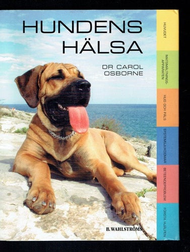 Hundens hälsa - Dr Carol Osborne