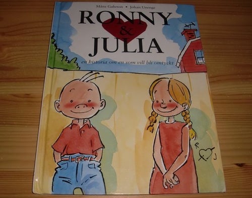 Ronny & Julia - en historia om en som vill bli omtyckt