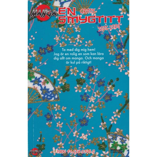 Manga - En gratis smygtitt 2005-2006 - Svensk utgåva (Begagnad)