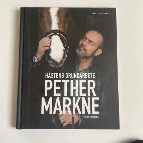 Hästens Grundarbete - Pether Markne - Massolit Förlag