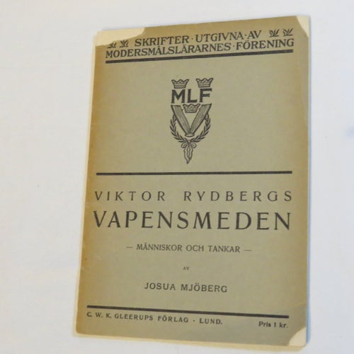 Viktor Rydbergs Vapensmeden av Josua Mjöberg, 1923