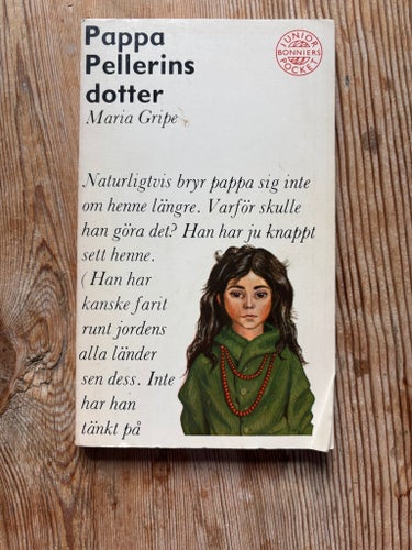 Pappa Pellerins dotter - Maria Gripe - 1963