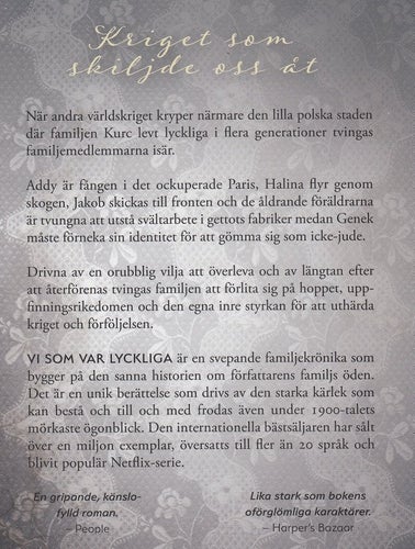 VI SOM VAR LYCKLIGA av Georgia HUNTER