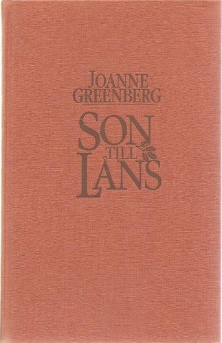 Joanne Greenberg: Son till låns.