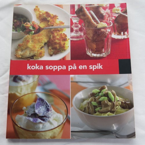 Koka soppa på en spik - Kokbok från IKEA - 2010