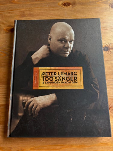 Peter LeMarc 100 sånger & sanningen bakom dem, 2009