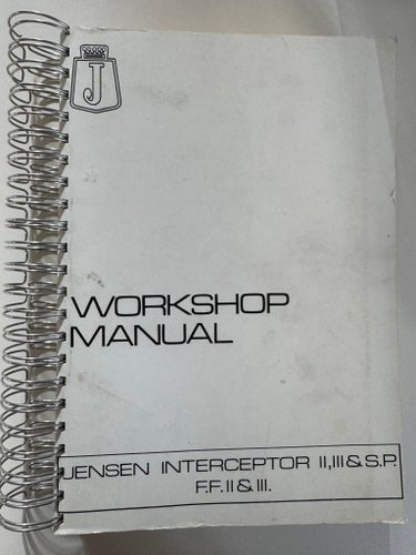 WORKSHOP MANUAL JENSEN INTERCEPTOR II, III & S.P. F.F. II & III.