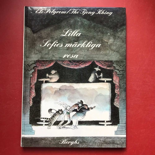 LILLA SOFIS MÄRKLIGA RESA Els Pelgrom The Tjong King 1987