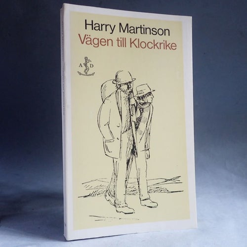 Harry Martinson - Vägen till Klockrike