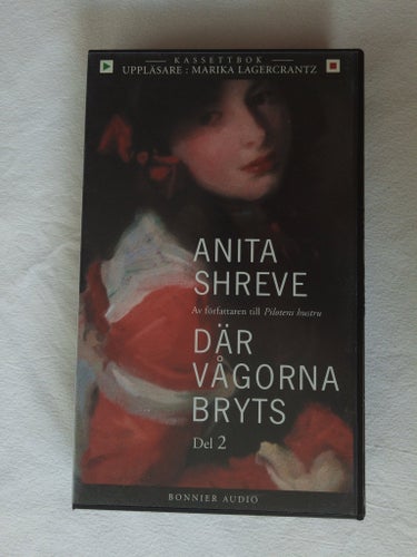 Där vågorna bryts, del 2, Ljudbok på Kassettband kassett kassettbok Anita Shreve