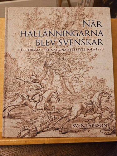 När Hallänningarna blev svenskar, Sven Larsson