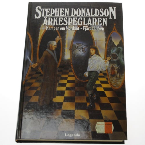 Stephen Donaldson - Kampen om Mordant 4 : Ärkespeglaren
