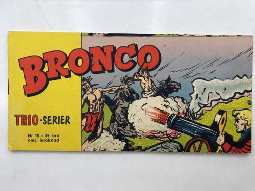 Trioserien Bronco - 1962:10 VF