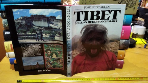 Tibet mellan Buddha och Marx av Tore Zetterholm. Bok. Very fine plus