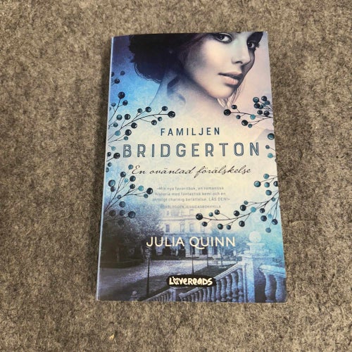 Julia Quinn - Familjen Bridgerton - En oväntad förälskelse