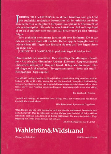 JURIDIK TILL VARDAGS Redaktör Annika Rembe, Inbunden bok 1989