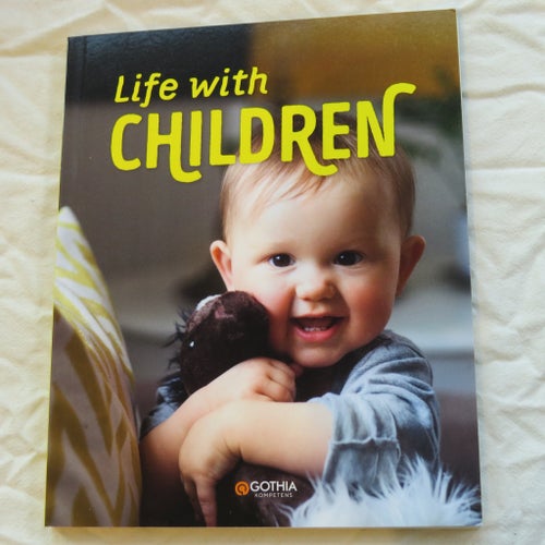 Life with Children av Marie Köhler, Antonia Reuter, Johanna Tell