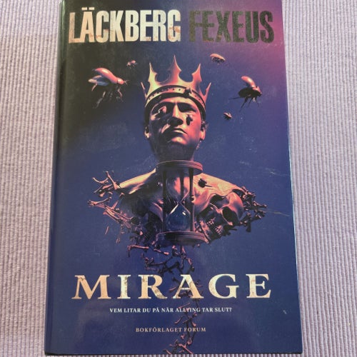 Mirage av Läckberg Fexeus, 2022