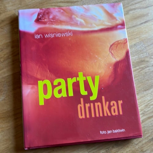 Partydrinkar av Ian Wisniewski