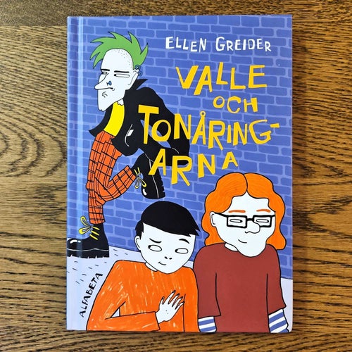 Valle och tonåringarna - Ellen Greider