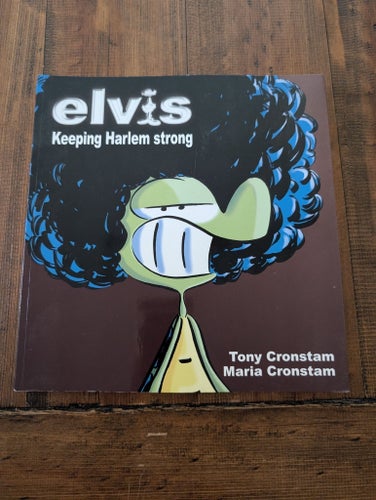 Elvis Keeping Harlem Strong - Tony & Maria Cronstam - 2006