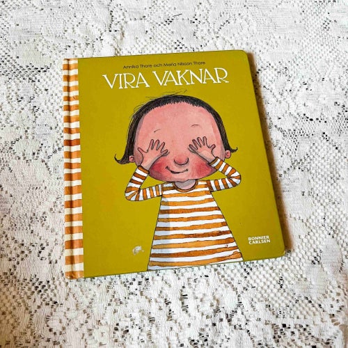 Vira vaknar - Barnbok - Småbarn Bilder / Bilderbok THORE -