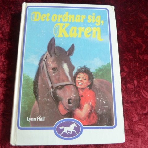 DET ORDNAR SIG, KAREN, L. HALL, 1985, BOK, BÖCKER