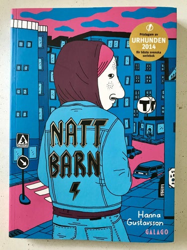 NATTBARN Hanna Gustavsson Galago förrlag 2013