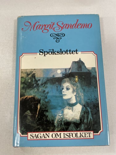 Spökslottet | Margit Sandemo | Sagan om Isfolket | Inbunden