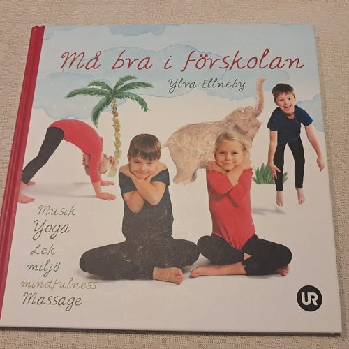 Må bra i förskolan av Ylva Ellneby