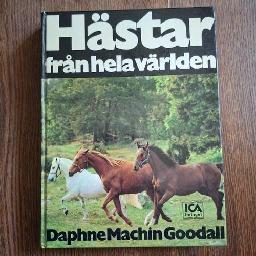 Hästar från hela världen av Daphne Machin Goodall, 1977