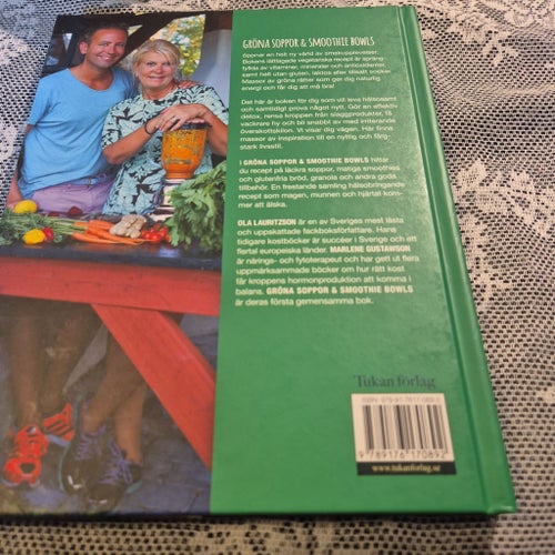 Gröna Soppor & Smoothie Bowls av Ola Lauritzson & Marlene Gustawson, 2016