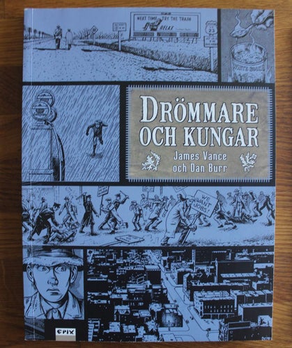 Drömmare och kungar 2011