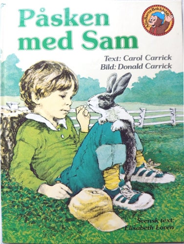 Påsken med Sam - Carol Carrick, Donald Carrick - 1980