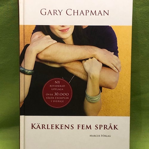 Kärlekens fem språk / Chapman, Gary D.