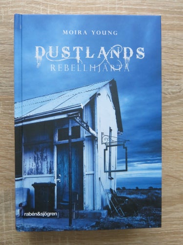 Dustlands: Rebellhjärta av Moira Young