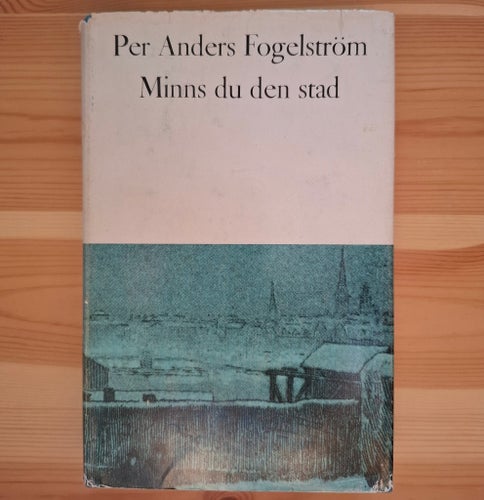 Minns du den stad av Per Anders Fogelström, 1964
