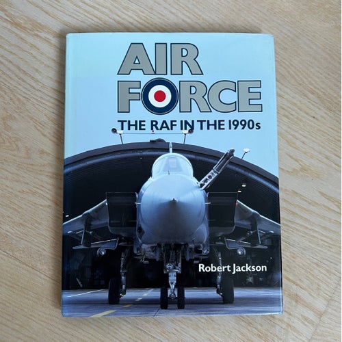 Air Force: The RAF in the 1990s av Robert Jackson