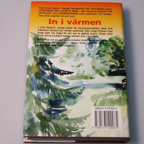 Margit Sandemo - Legenden om ljusets rike del 14: In i värmen