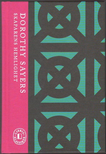 Skaparens hemlighet / Dorothy Sayers
