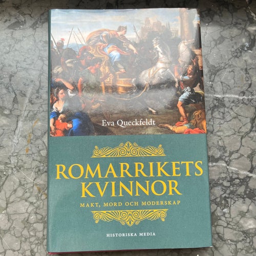 Romarrikets kvinnor av Eva Queckfeldt, 2021