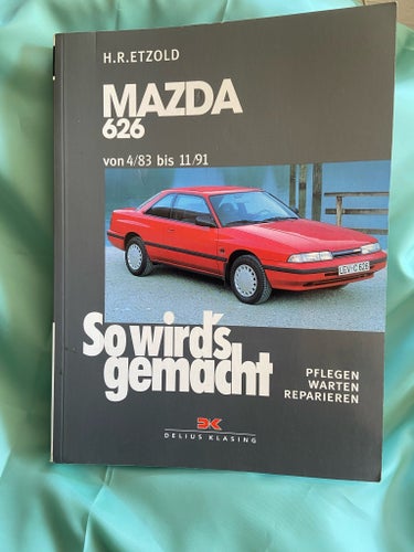Mazda 626: So wird's gemacht av H.R. Etzold, 1992