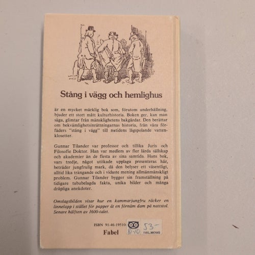 Stång i vägg och hemlighus av Gunnar Tilander, Tredje upplagan