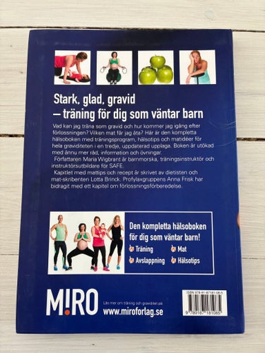 Stark, glad, gravid – träning för dig som väntar barn av Maria Wigbrant, 2014