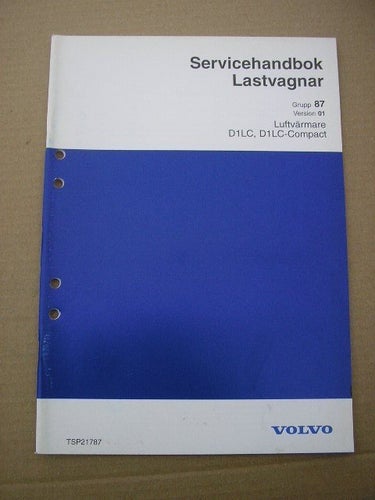 VOLVO Verkstadshandbok Lastbil Luftvärmare D1LC D1LC-Compact