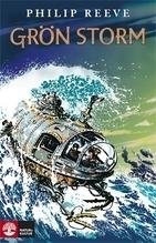 Grön storm / Philip Reeve ; översättning: Lena Karlin.